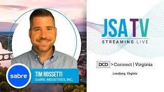 Тим Россетти, генеральный директор и президент Sabre Industries, присоединяется к JSA TV на мероп...