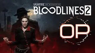 Обзор Vampire: The Masquerade - Bloodlines 2