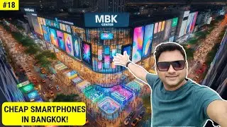 BIGGEST Smartphone & Electronics Market in Bangkok! | MBK CENTER BANGKOK SHOCKED ME