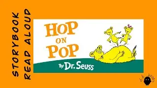 Hop on Pop | Dr. Seuss | Kid's storybook read aloud | bbbooks | Beginner Books