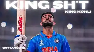 King Sh*t X King Kohli | Beat Sync | Siuyyan Edits