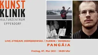 Pangāia-Livestream: Dombrowski / Florin / Dhonau