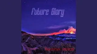 Future Glory