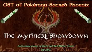 The mythical Showdown - OST of Sacred Phoenix (Galax)