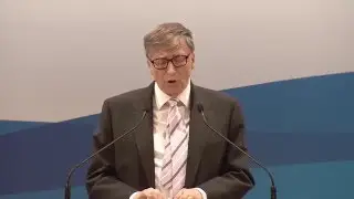 Keynote Speech by Bill Gates, Co-chair, Bill & Melinda Gates Foundation