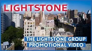 The Lightstone Group - Promo Video