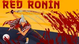 Red Ronin | PS4, Xbox One and Nintendo Switch
