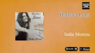 Barbara Luna / India Morena - India Morena