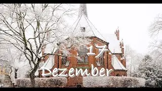 17. Dezember &bull; Der h&ouml;rbare Adventskalender