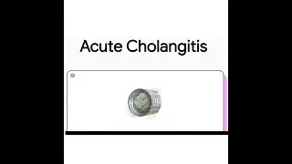 Acute Cholangitis | Recognition, Diagnosis & Emergency Management