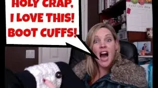 Boot Cuffs--Holy Crap I Love This
