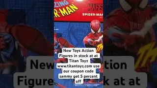 New Toys Action Figures in stock at Titan Toyz use our coupon code sammy get 5 percent off