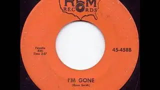 I'm Gone - Gene Smith
