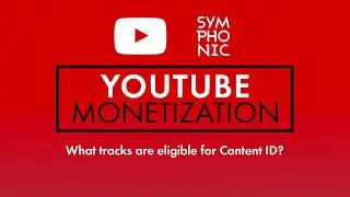 What tracks are eligible for Content ID? | Symphonic Distribution