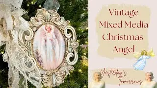 Vintage-Inspired Angel DIY | Christmas in July Project | @yesterdaystomorrows