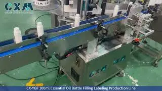 CX YGF 100ml Essential Oil Bottle Filling Labeling Production Line