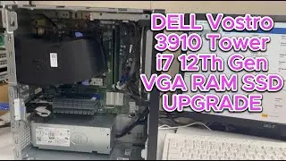 DELL Vostro 3910 Tower i7 12Th gen VGA RAM SSD upgrade | Unboxing!!