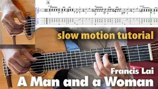 A MAN AND A WOMAN fingerstyle guitar tab tutorial SLOMO