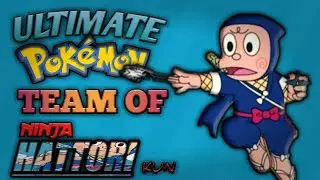 ULTIMATE POKEMON TEAM OF NINJA HATTORI KUN//IF HE WAS A POKEMON TRAINER//SNAP TOON