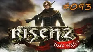 Risen II Dark Waters - Die Insel der Diebe #93 (Deutsch & HD)