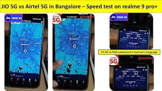 JIO 5G vs Airtel 5G in Bangalore | Speed test on realme 9 pro+ | 5G SA vs NSA explained