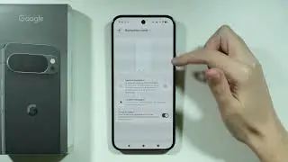 Google Pixel 10 Pro XL: как включить жесты для навигации