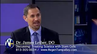 Stem Cells for Treating Sciatica with Regenexx Tampa Bay and Sarasota's James Leiber, DO