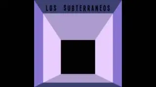LOS SUBTERRANEOS (EP Completo)