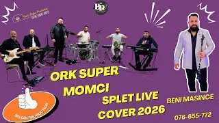 ORK II SUPER MOMCI II SPLET LIVE COVER 2026 II от STUDIO BELGIN PRODUCTION II
