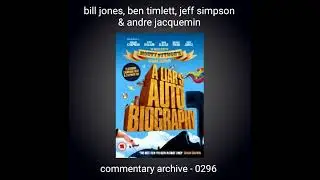 A Liars Autobiography Audio Commentary Bill Jones