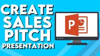 How To Create Sales Pitch Presentation on Microsoft Powerpoint