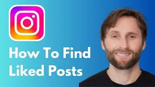 How to Find Liked Posts on Instagram [Full Guide 2026]