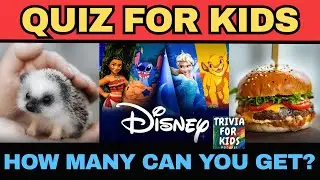 Kids Trivia Challenge for Families! Disney Movies Quiz, Baby Animals, South Africa, Food Trivia 
