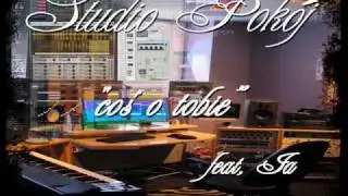 Studio pok&oacute;j - Coś o tobie feat. Ja
