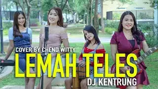 LEMAH TELES - VICKY PRASETYO | CHEND WITTY (COVER)