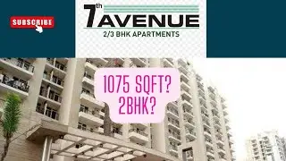 Gaur City के 7th Avenue सोसाइटी के 2Bedroom Apartment 1075 sqft?||2BHK Flats 7th Avenue Noida