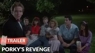 Porky's Revenge (1985) Trailer | Dan Monahan | Wyatt Knight