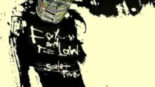 Fox and the Law - Hold On You