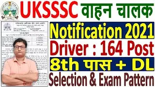 UKSSSC Driver Recruitment 2021 Notification &brvbar;&brvbar; Uttarakhand Motor Driver Vacancy 2021 Online Form