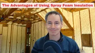 The Advantages of Spray Foam Insulation in Your New Home