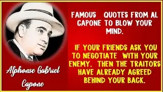 Famous Al Capone Sayings | Quotes in English.