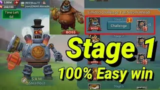 Lords mobile limited challenge full steam ahead stage 1 | Lords mobile steambot stage 1