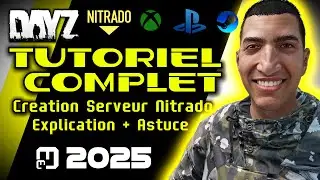 TUTO COMPLET ++ Configuration Serveur NITRADO DayZ + Astuce et  Explication  2025