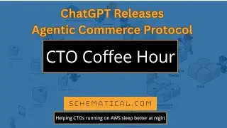 CTO Coffee Hour: ChatGPT Releases Agentic Commerce Protocol- The Agentic Economy is here!