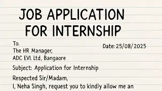 👉 Job Application for Internship | Internship Application Letter in English