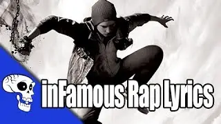 inFamous Second Son Rap LYRICS by JT Music - 