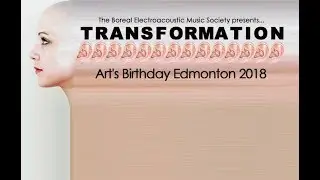 2018 -01-13 Art's Birthday: Transformation with BEAMS in Edmonton!