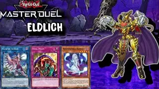 Yu-Gi-Oh! Master Duel - Eldlich(Gameplay + Deck) - Season 47