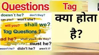 QUESTIONS TAGS IN ENGLISH GRAMMAR