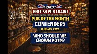 Pub Of The Month 2026 - January Contenders
